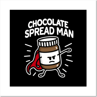 Chocolate spread man (place on dark background) Posters and Art